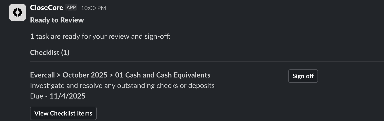 A CloseCore Slack ready-to-review notification with a Sign off action