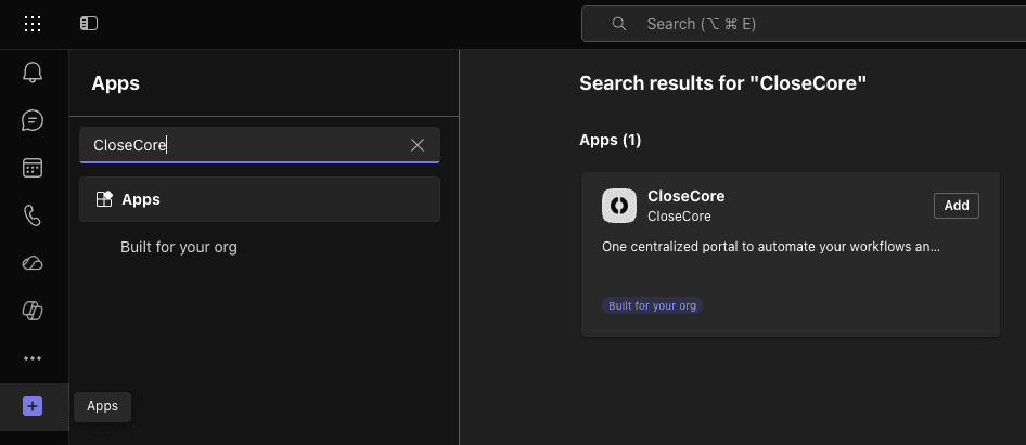 Search for CloseCore in the Teams app store